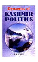 Dynamics of Kashmir Politics