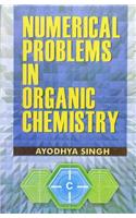 Numerical Problems in Organic Chemistry