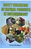 Safety Evaultion of Natural Products in Biotechnology