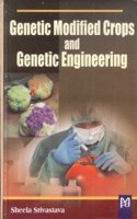 Genetic Modified Crops And Genetic Engineering