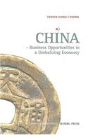 China - Business Opportunities in a Globalizing Economy