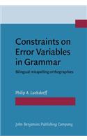 Constraints on Error Variables in Grammar