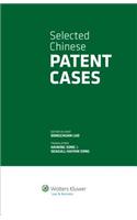 Selected Chinese Patent Cases