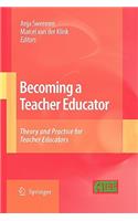 Becoming a Teacher Educator