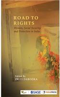 Road to Rights: Women, Social Security and Protection in India