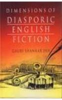 Dimensions Of Diasporic English Fiction