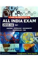 A GUIDE FOR PREPARATION OF ALL INDIA EXAM 2015-16 VOL 1