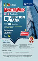 Master Mind Business Studies CBSE Class 12 Question Bank. 1600+ Questions based on Latest Pattern for 2023 Examination.