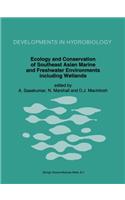 Ecology and Conservation of Southeast Asian Marine and Freshwater Environments Including Wetlands