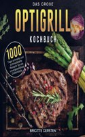Das groÃŸe OptiGrill Kochbuch