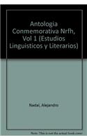 Antologia Conmemorativa Nrfh, Vol 1