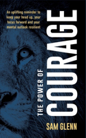 Power Of Courage