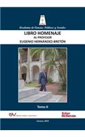 LIBRO HOMENAJE AL PROFESOR EUGENIO HERNÁNDEZ-BRETÓN, Tomo II/IV