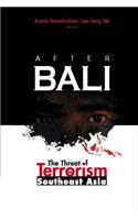 After Bali: The Threat of Terrorism in Southeast Asia