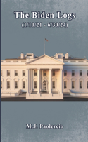 Biden Logs (1/10/21 - 6/30/24)