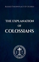 The Explanation of Colossians