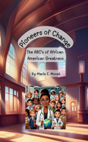 Pioneers of Change
