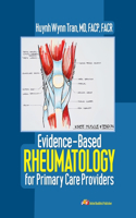 Evidence-Based Rheumatology for Primary Care Providers