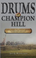 Drums of Champion Hill