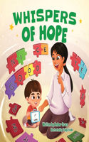 Whispers of Hope