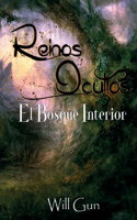 Reinos Ocultos: El Bosque Interior