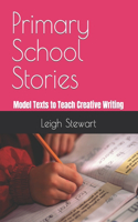 Primary School Stories