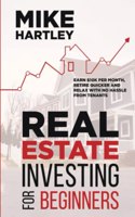 Real Estate Investing for Beginners