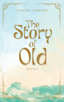 Story of Old