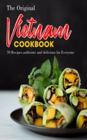 The Original Vietnam Cookbook