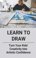 Learn To Draw