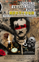 Poorly Translated Poe