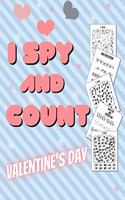 I Spy and Count Valentine's Day: Book for Olds Toddlers & Preschool