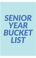 Senior Year Bucket List