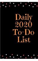 Daily 2020 To-Do List: your plans and goals of the day in 2020