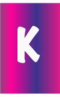 K