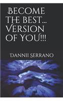 Become the Best Version of YOU!