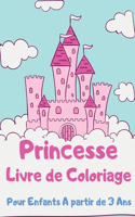 Princesse Livre de Coloriage Pour Enfants A partir de 3 Ans