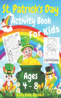 St. Patrick's Day Activity Book For Kids Ages 4 - 8