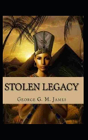 Stolen Legacy: illustrated edition