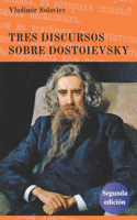 Tres discursos sobre Dostoievsky
