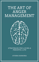 The Art of Anger Management