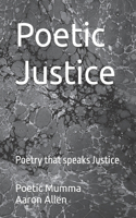 Poetic Justice