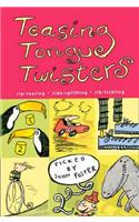 Teasing Tongue-Twisters