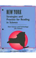 New York Holt Science and Technology: Life Science Strategies and Practice for Reading in Science