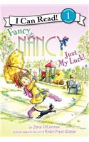 Fancy Nancy: Just My Luck!
