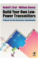 Build Your Own Low-Power Transmitters