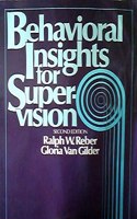 Behavioral Insights for Supervision