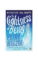 The Lightness of Being