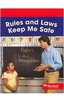 Harcourt School Publishers Social Studies: Below-Level Reader Social Studies 2007 Grade 1 Rules..Safe