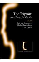 The Triptans: Novel Drugs for Migraine